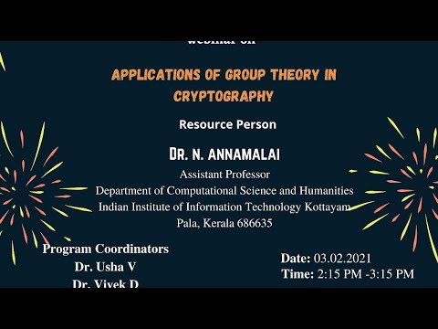Webinar on Applications of Group Theory in Cryptography