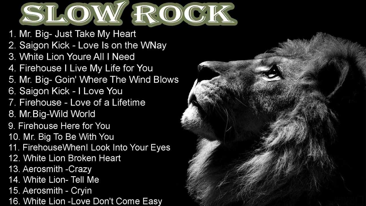 Slow Rock Ballads Compilation Featuring Mr. Big, Saigon Kick, White Lion, Firehouse, and Aerosmith (2022)