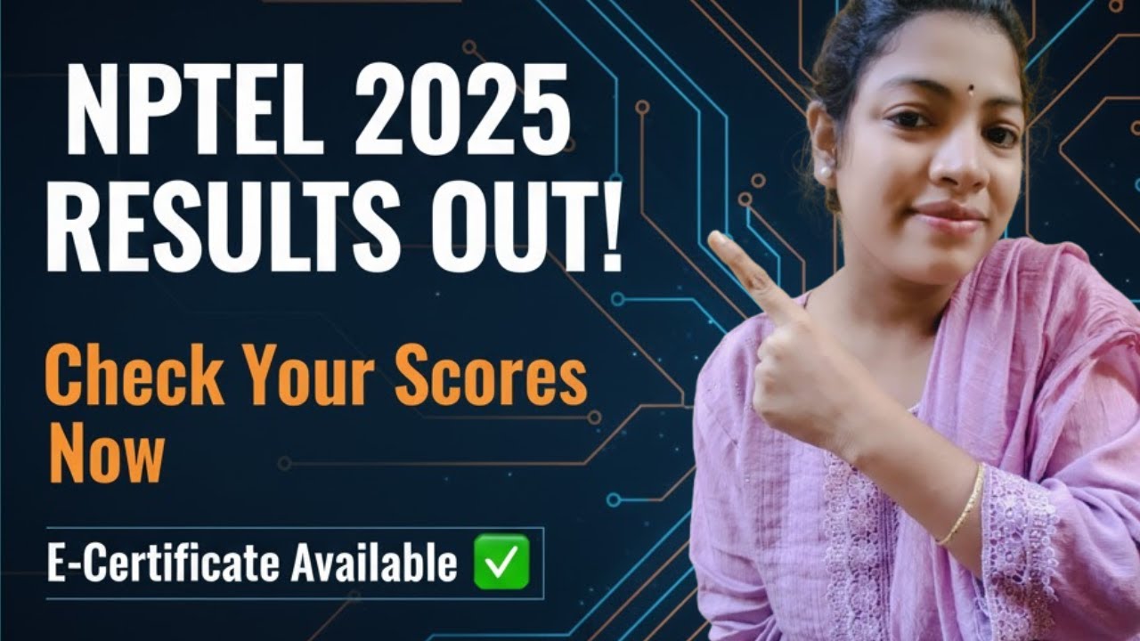 NPTEL Oct/Nov 2025 Results & E-Certificates Released