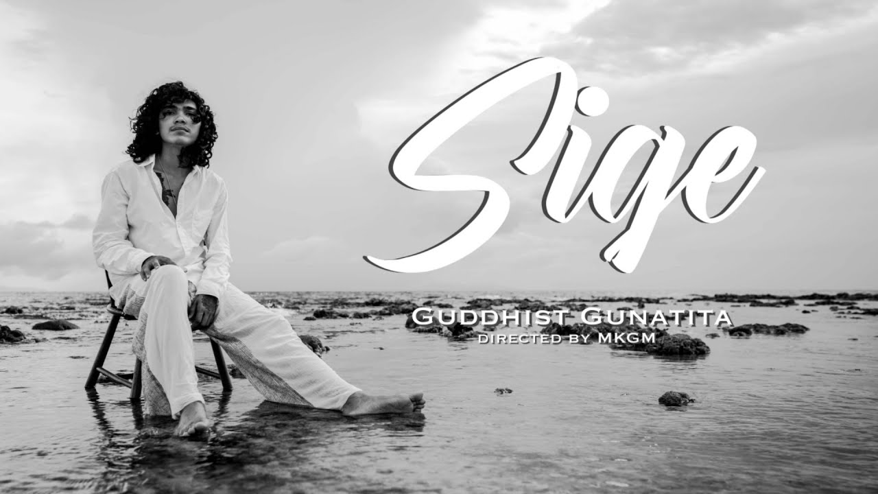 Guddhist Gunatita - SIGE 🎶 | Official Music Video + Album Stream