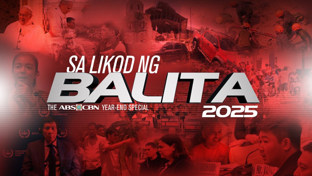 Sa Likod ng Balita 2025: The ABS-CBN Year-End Special