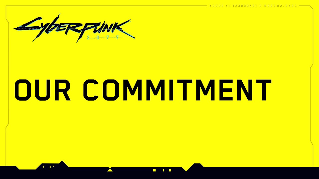 Cyberpunk 2077: Our Quality Commitment 🎮
