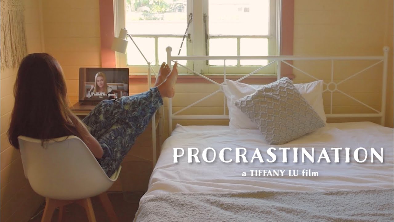 Procrastination | Short Film by Tiffany Lu