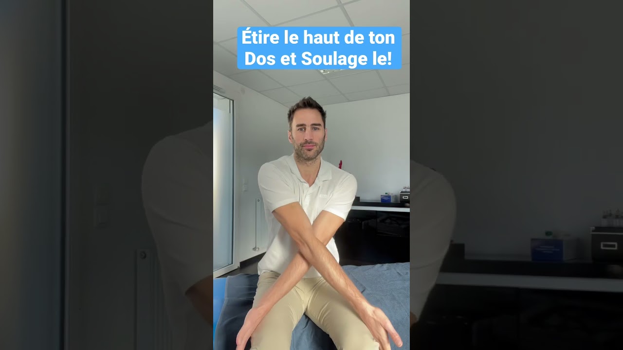 Étire le haut de ton Dos! #étirement #douleur #malaudos #dos #osteopathie #stretching #pain