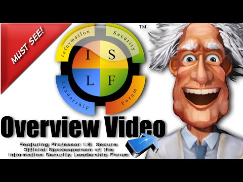 Overview of the Information Security Leadership Forum