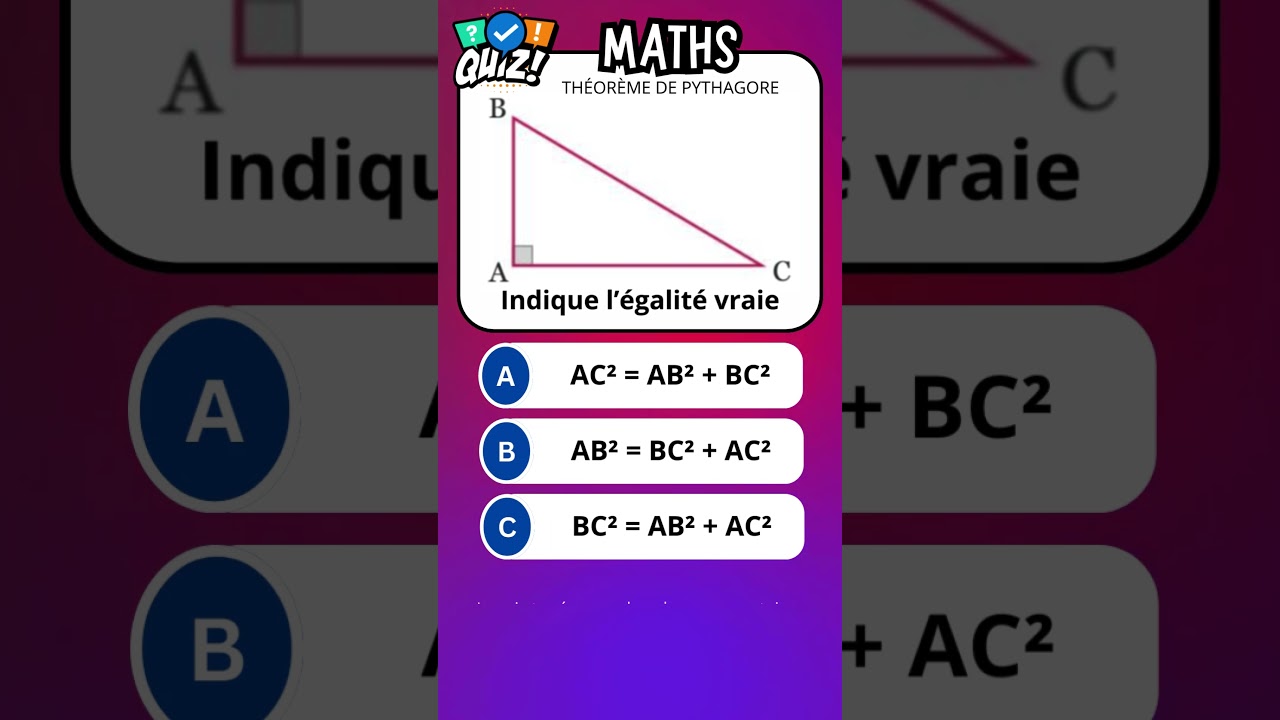 Testez vos Connaissances sur le Théorème de Pythagore 🧮