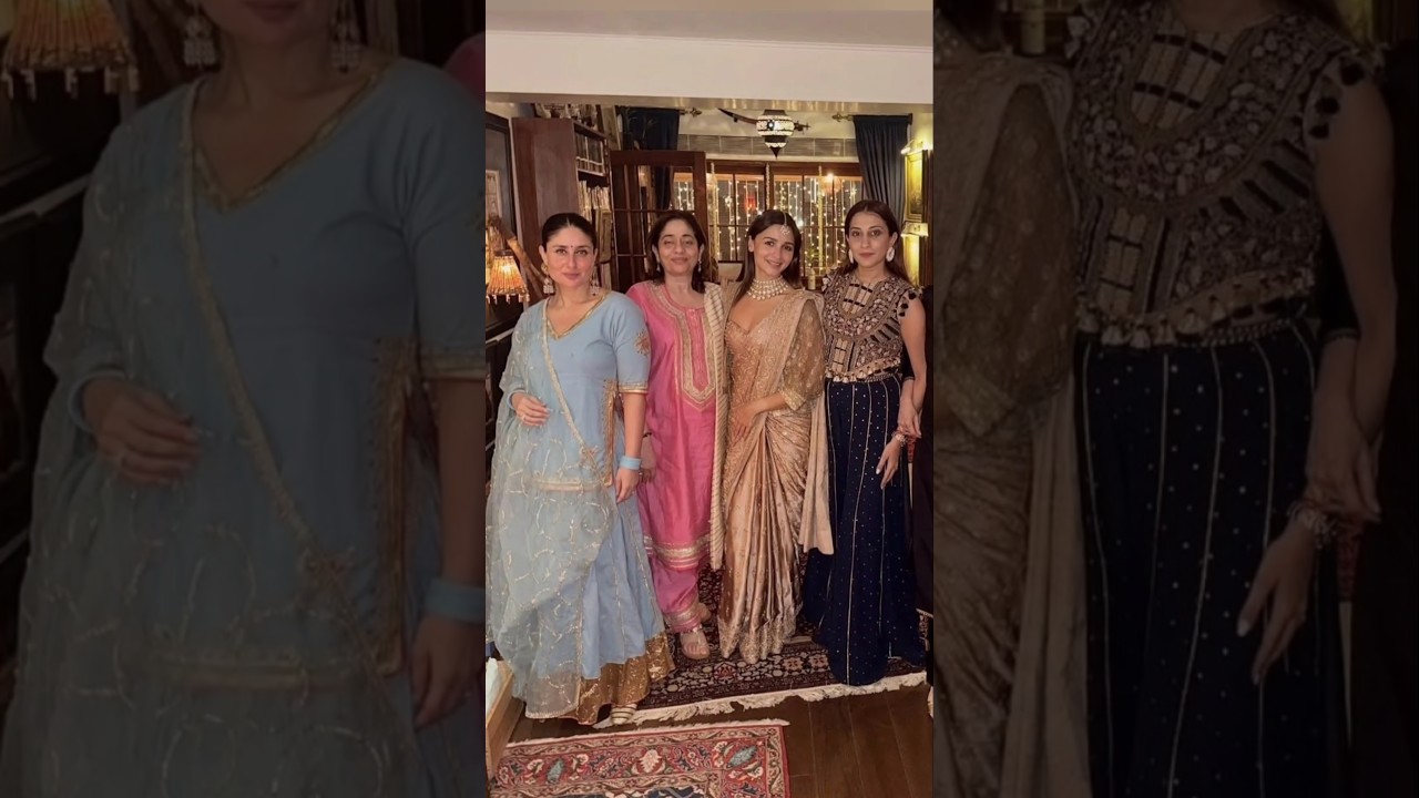 Alia Bhatt & Kareena Kapoor Celebrate Diwali in Style ✨