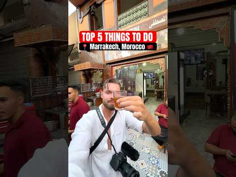 Top 5 Things to Do in Marrakech, Morocco 🇲🇦 #shorts