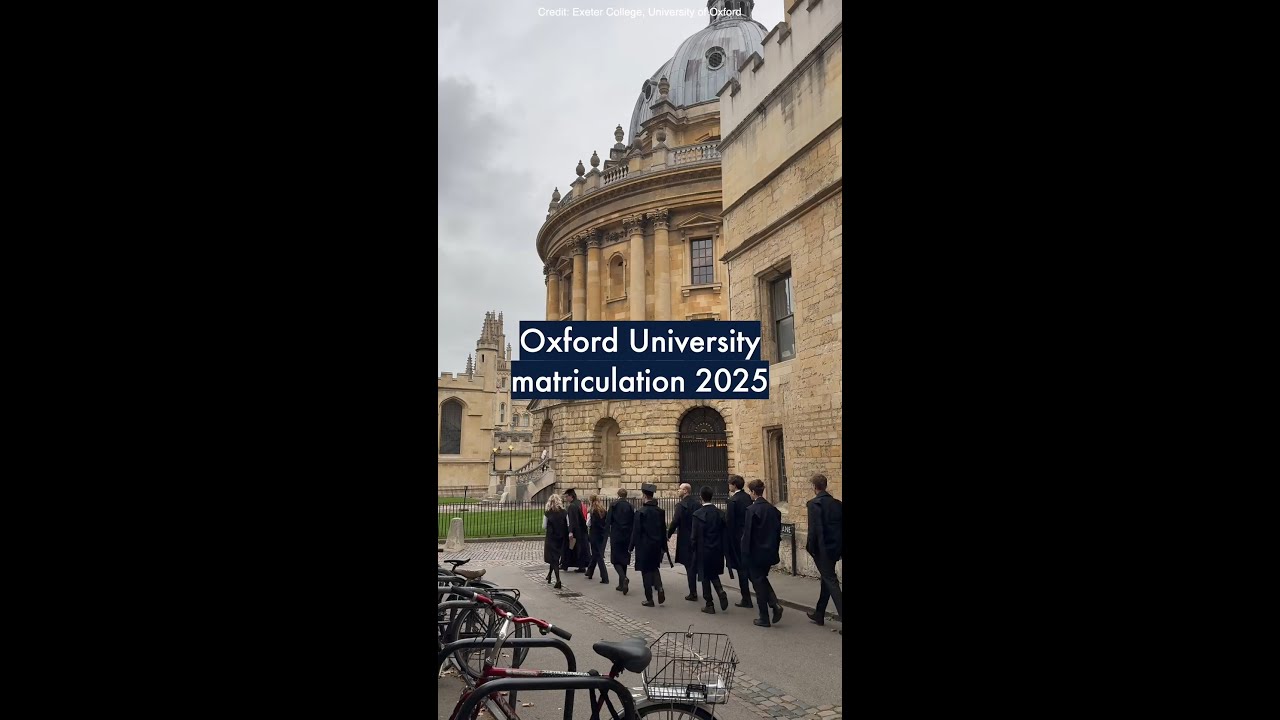 Oxford University Matriculation 2025 Highlights