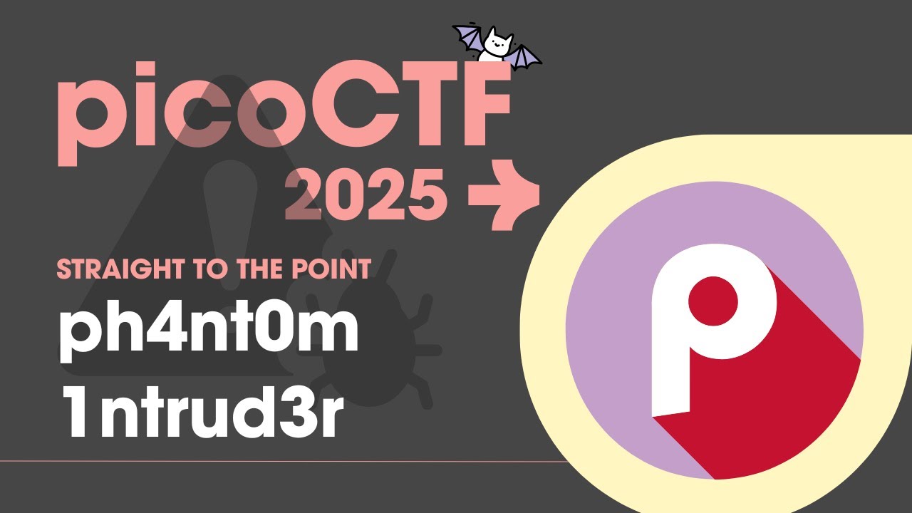 picoCTF 2025 Phantom Intruder Walkthrough 🔍
