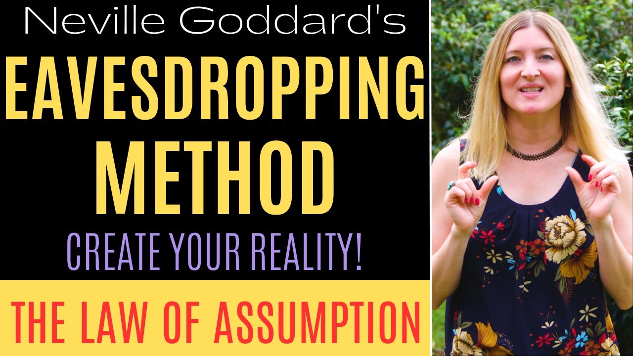 Neville Goddard's Eavesdropping Method for Manifestation ✨