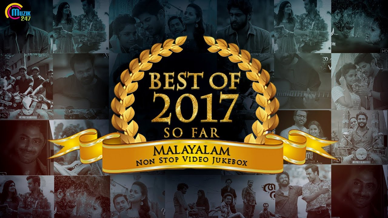 Top Malayalam Songs of 2017 🎶