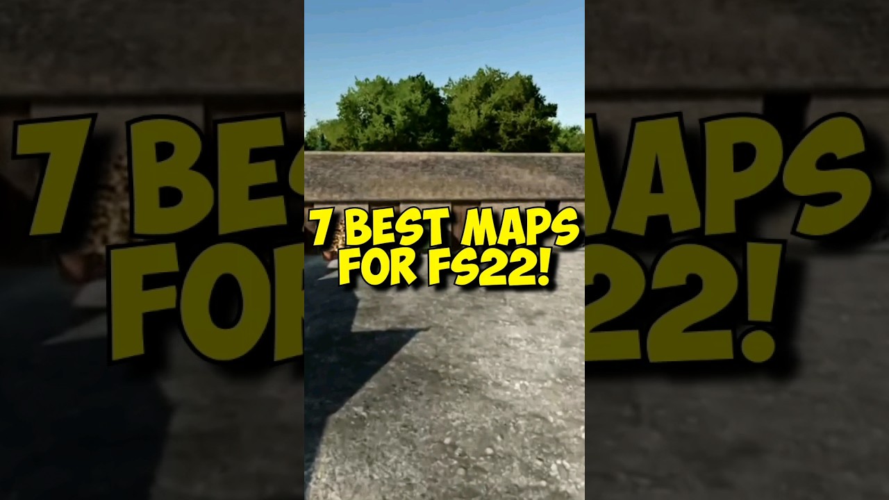 7 Top 7 Maps for Farming Simulator 22 🚜