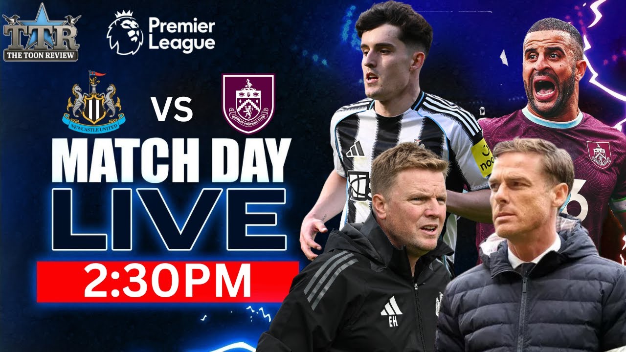 Newcastle United vs Burnley | Live Match Update ⚽