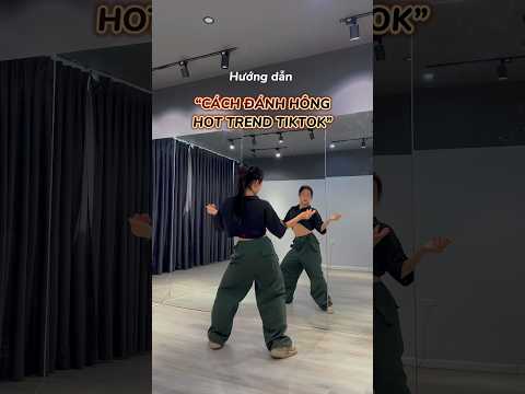 Hướng dẫn cách đánh hông hot trend tiktok #phoenixds #daynhay #shorts