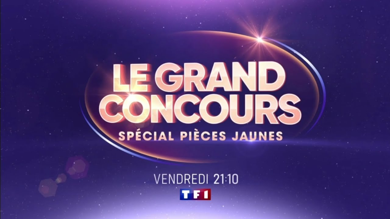 Bande-annonce Le Grand Concours Spécial Pièces Jaunes TF1
