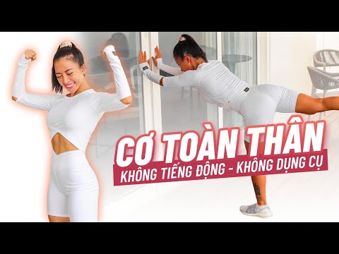 20 PHÚT TẬP CƠ TOÀN THÂN TẠI NHÀ // không dụng cụ, không tiếng động // 125 calories // All level