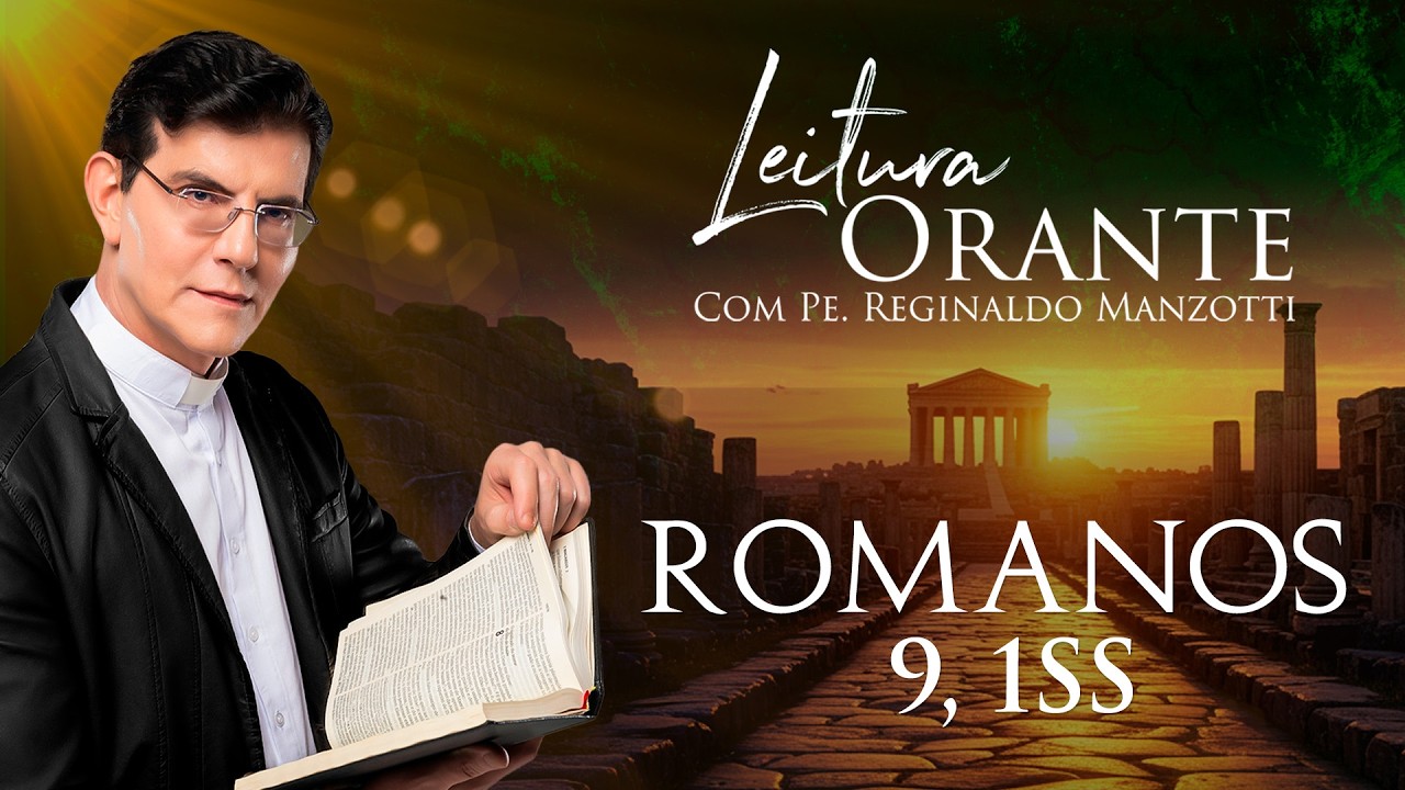 Leitura Orante: Romanos 9, 1ss | 30/03/2026