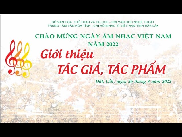 Khám Phá Tác Giả & Tác Phẩm Đặc Sắc Nhân Ngày Âm Nhạc Việt Nam 2022 🎶