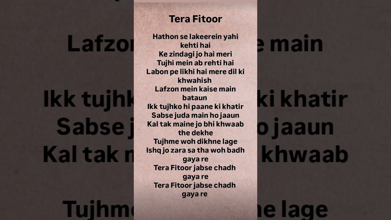 Tera Fitoor Lyrics 🎶