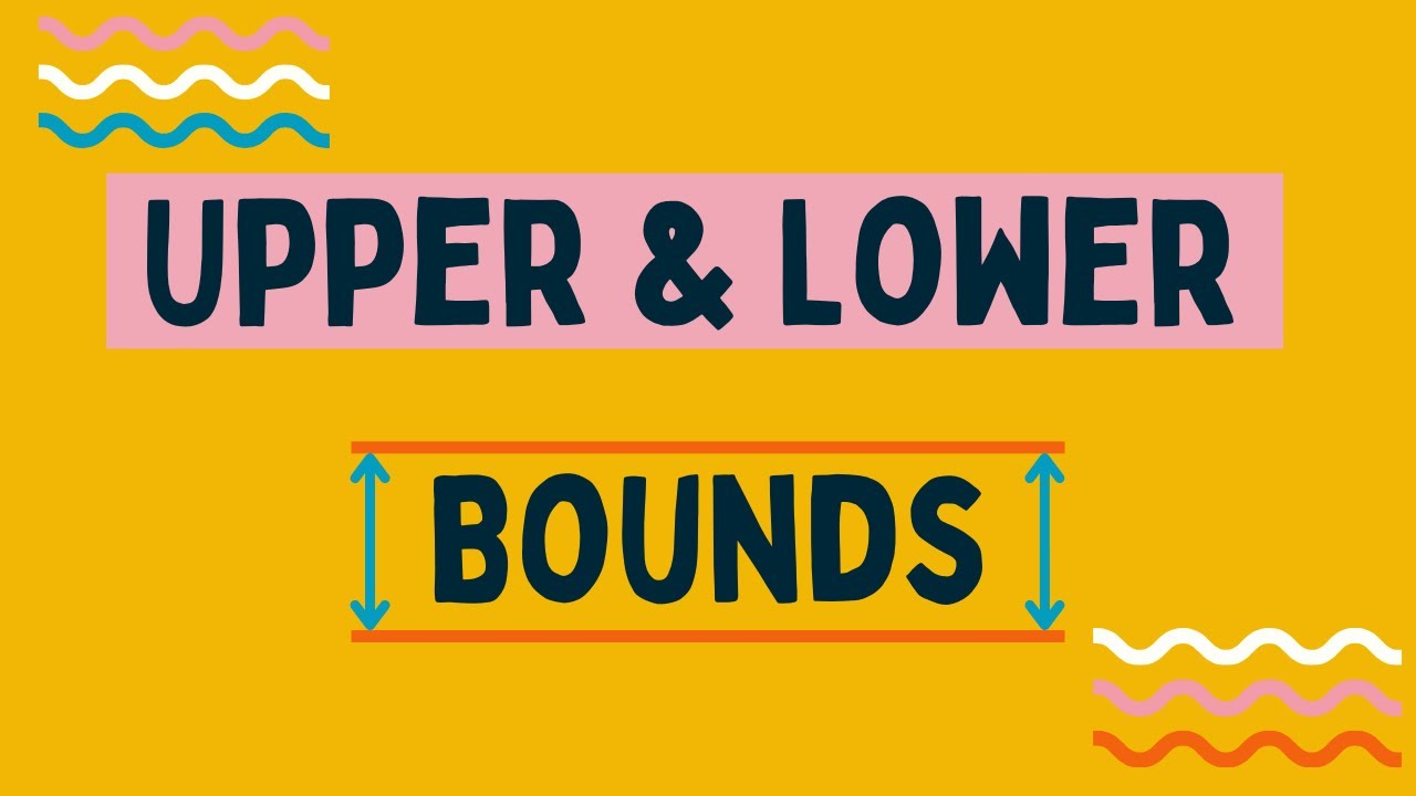 Understanding Upper and Lower Bounds in Rounding