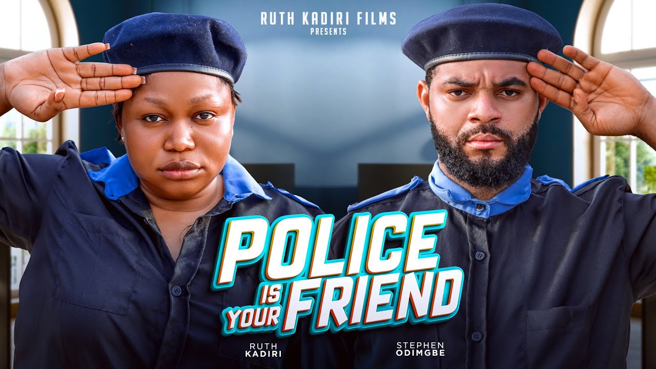 Police Is Your Friend: Ruth Kadiri & Stephen Odimgbe 🎥