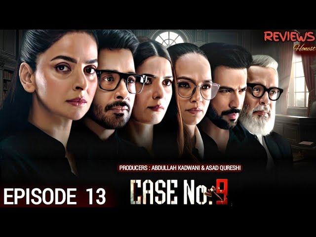 Case No. 9 Episode 13: Kamran's Lawyer Sparks Courtroom Chaos 🔥