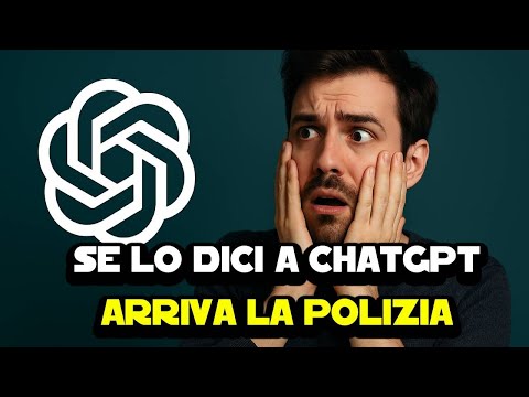 Se dici a ChatGPT QUESTE cose arrivano le forze dell'ordine da te
