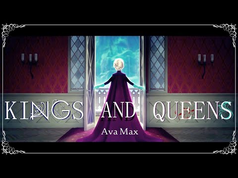 ◊ KINGS & QUEENS ◊ || AMV Frozen