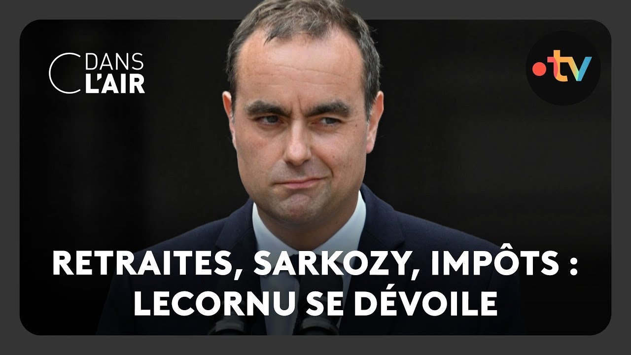 Lecornu Talks Retirement, Sarkozy, Taxes on C dans l’air