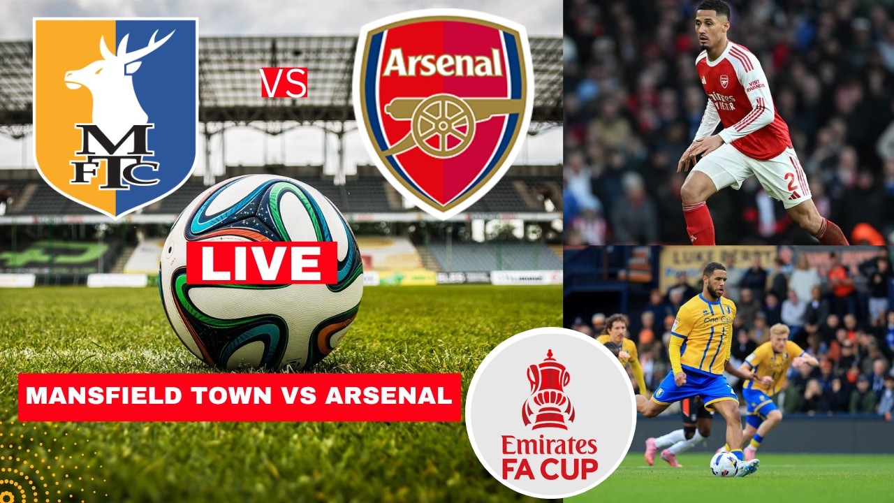 Mansfield Town 1-2 Arsenal: FA Cup Live ⚽