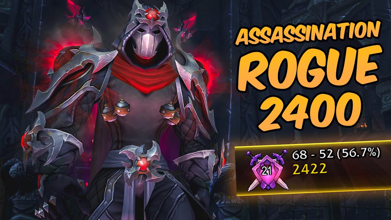 Assassination Rogue PvP 2400 Game | S3 The War Within 🗡️