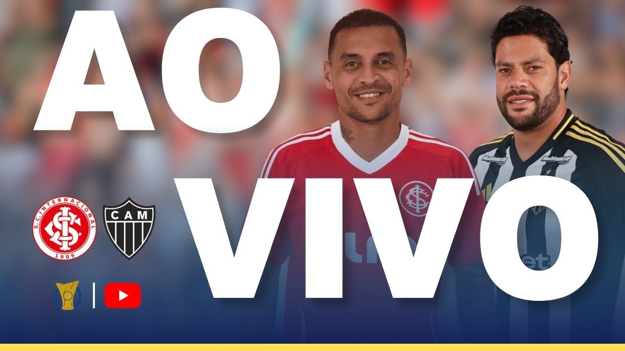 Assista ao Vivo: Internacional x Atlético MG no Brasileirão 2025 ⚽