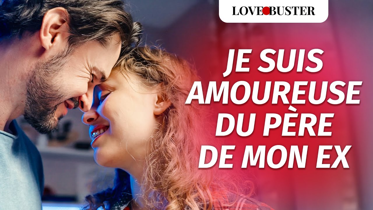 Je suis amoureuse du père de mon ex 😱 : une histoire pleine de surprises