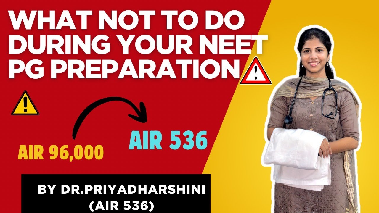 NEET PG Prep: What NOT to Do 🚫 | From AIR 96,000 to 536