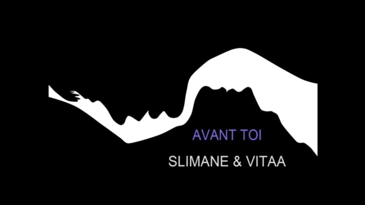 Avant Toi Remix by Slimane & Vitaa 🎶