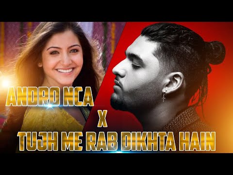 Andro Nca (Isa) X Tujh main rab dikhta hai Mashup  || isa andro