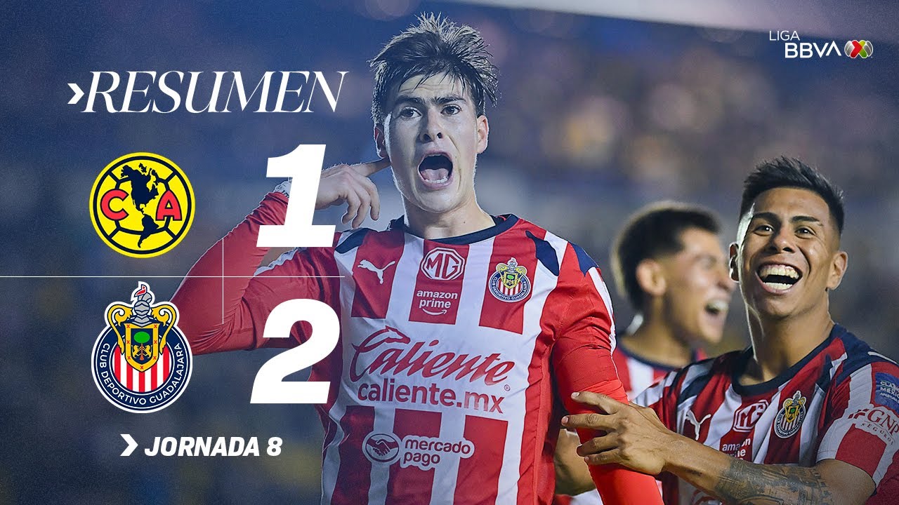 Clásico Rojiblanco: América 1-2 Chivas en el Apertura 2025 🐐