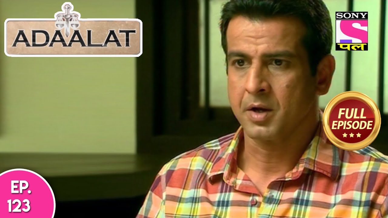 Adaalat - Full Episode 123 - 10th  May, 2018