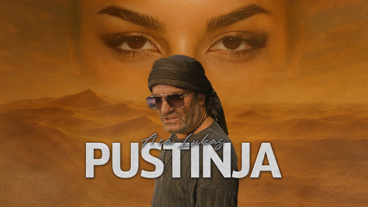 Aca Lukas - Pustinja 🎶 Official Music Video