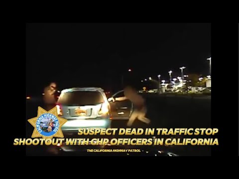 Suspect Dead in Traffic Stop Shootout With CHP Officers In California