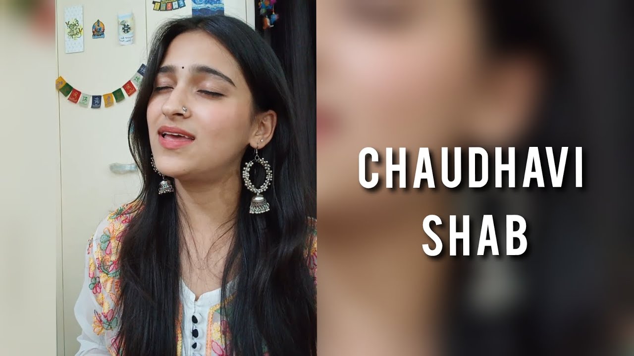 Chaudhavi Shab - Heeramandi Cover 🎶