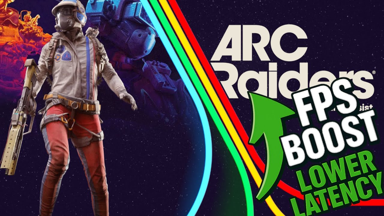 ARC Raiders FPS & Latency Tips 🎮