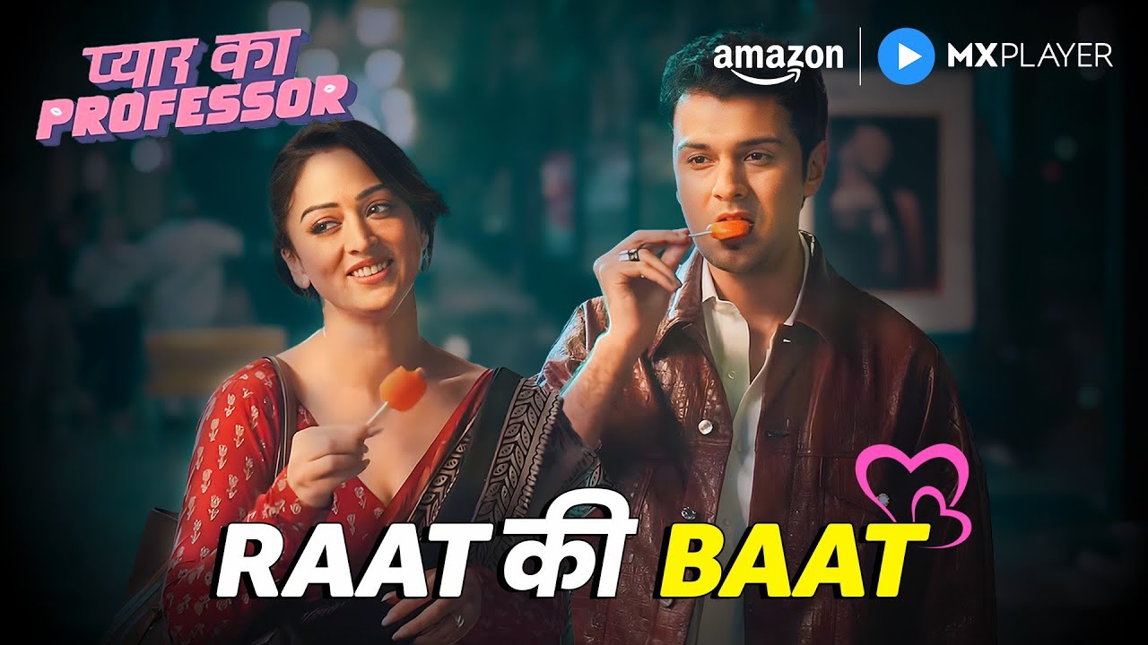 Pyar Ka Professor 💖 | Romantic Web Series on Amazon MX Player with Sandeepa Dhar & Pranav Sachdeva