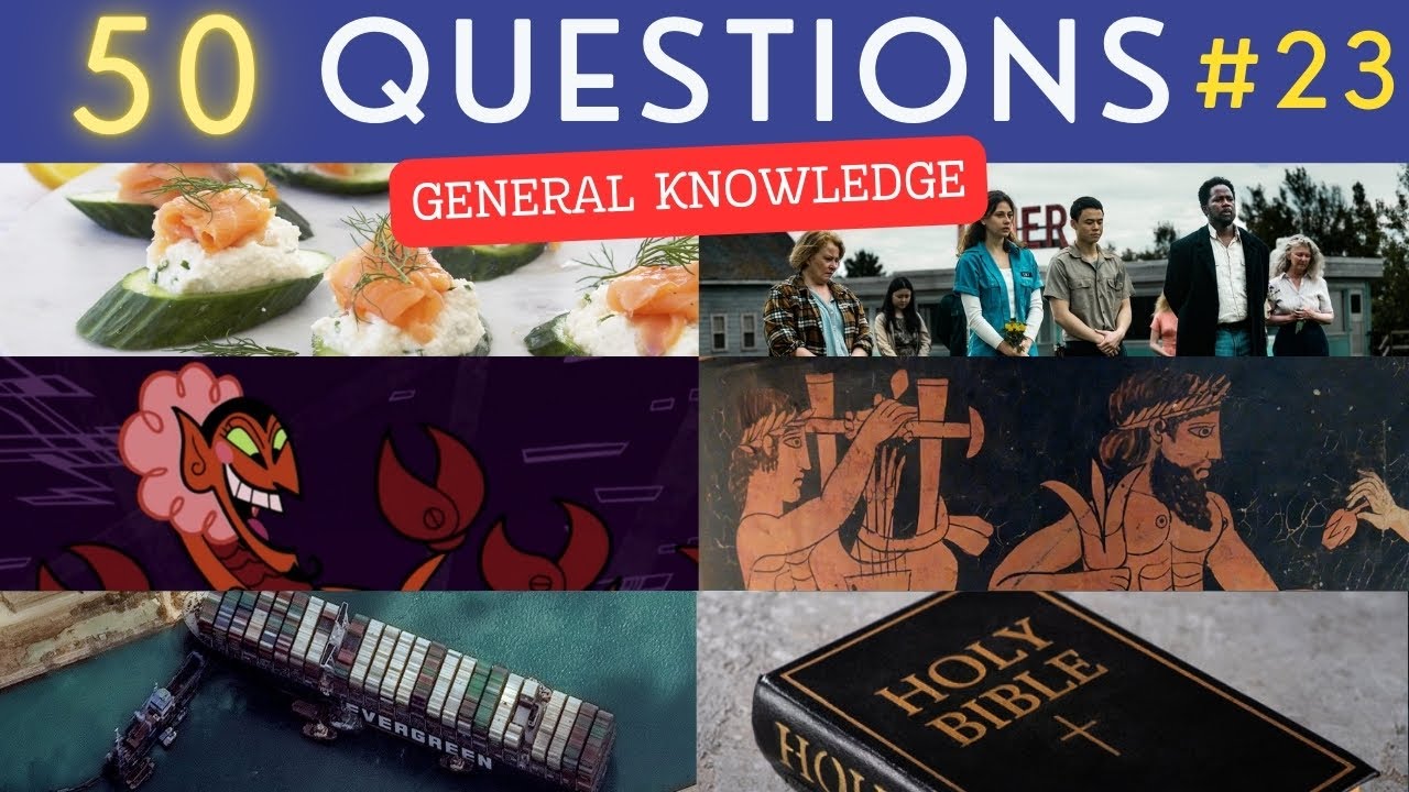 The General Knowledge Quiz #23 | 50 Trivia Questions for Pub Quiz Enthusiasts