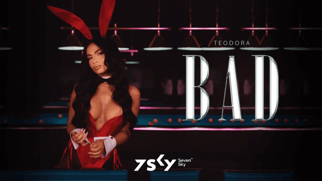 Teodora - Bad (Official Video) 🎶