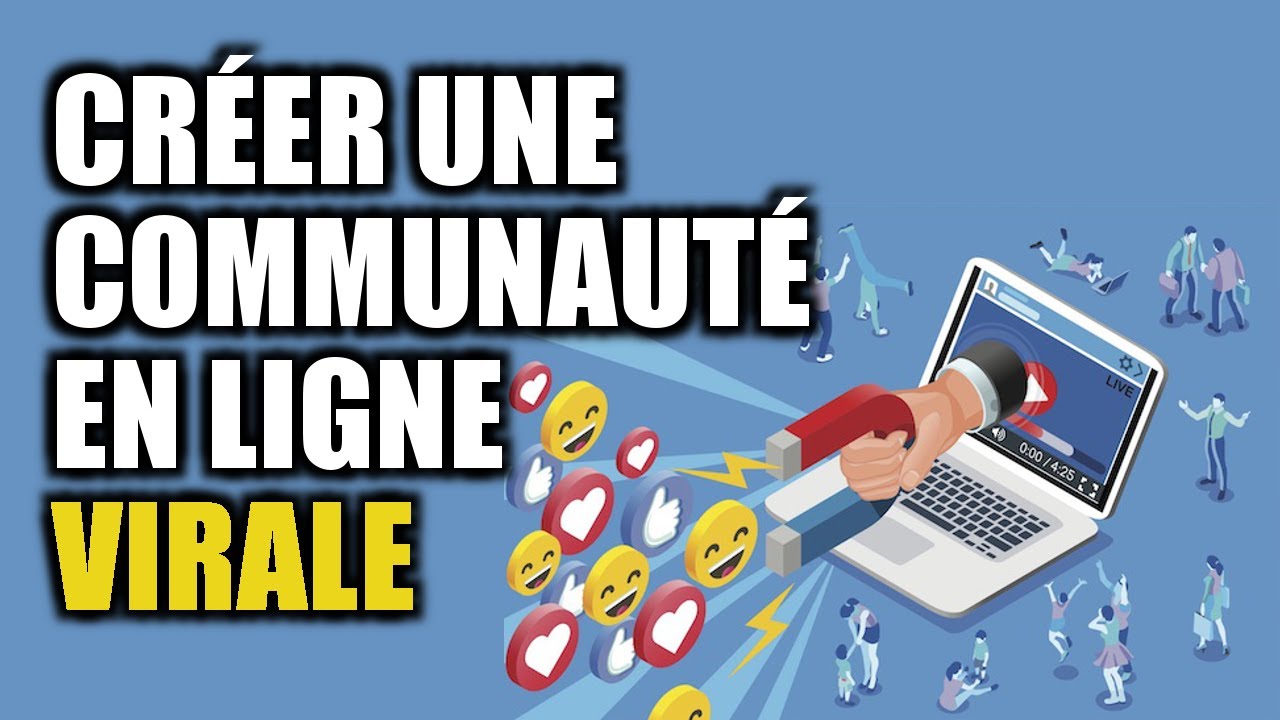 Créez une communauté en ligne virale et croissante 🚀