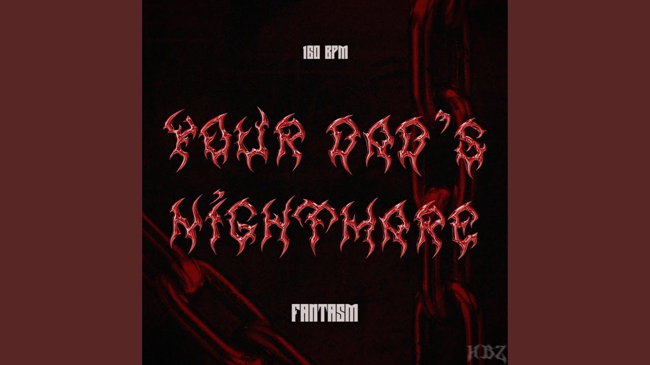 Your Dad's Nightmare by Fantasm πΆ
