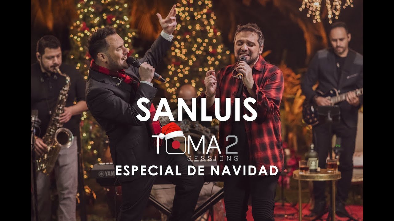 SanLuis Toma 2 Sessions: Especial de Navidad 🎄
