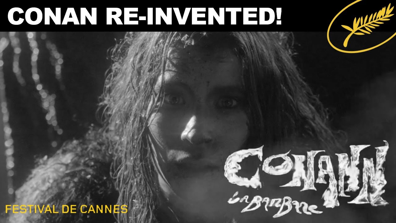 Conann Stuns at Cannes: French Fantasy Reinvented 🇫🇷